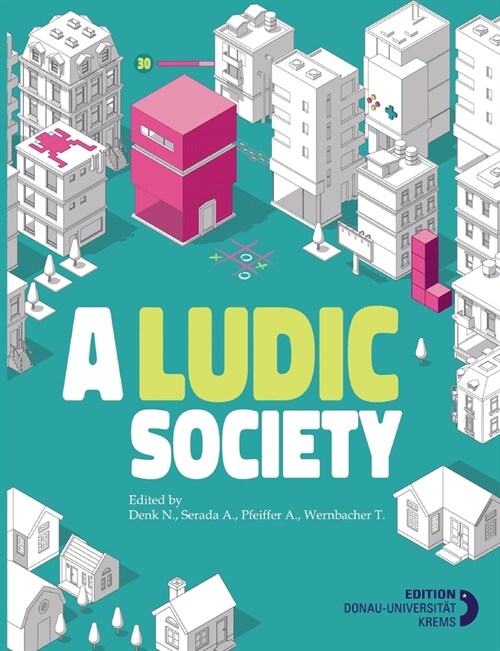 A Ludic Society (Paperback)