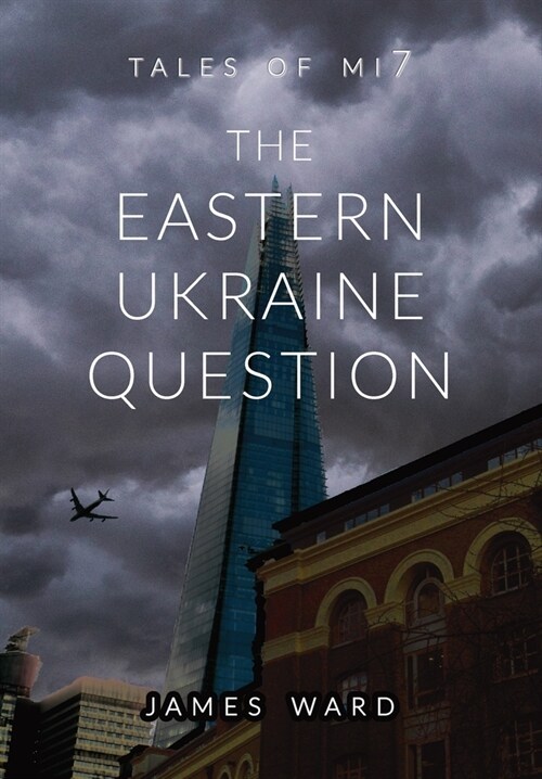 The Eastern Ukraine Question (Hardcover)