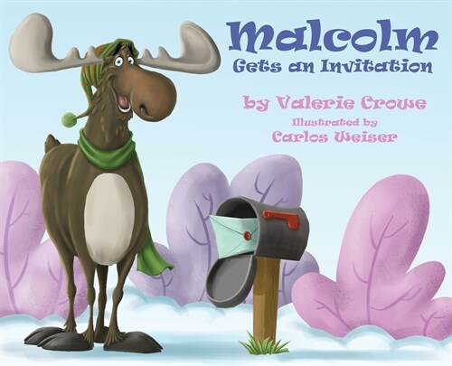 Malcolm Gets an Invitation (Hardcover)