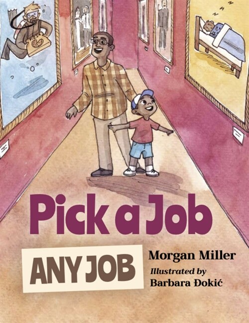 Pick a Job, Any Job (Hardcover)