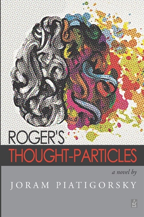 Rogers Thought-Particles (Paperback)