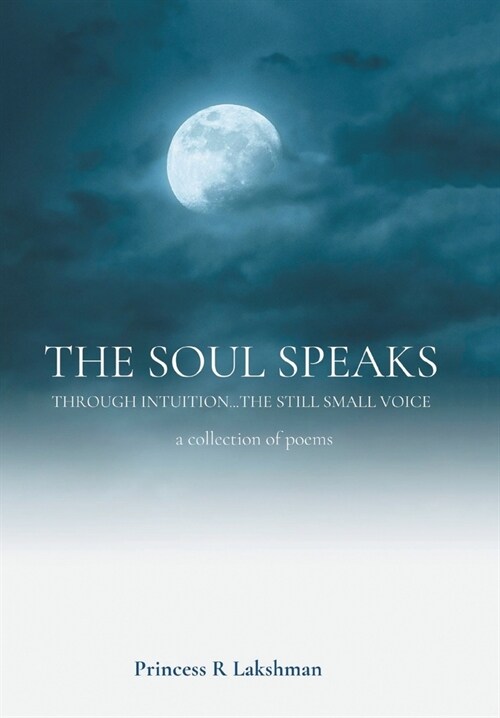 The Soul Speaks (Hardcover)