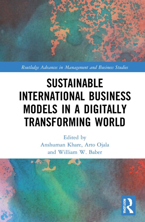 Sustainable International Business Models in a Digitally Transforming World (Hardcover, 1)