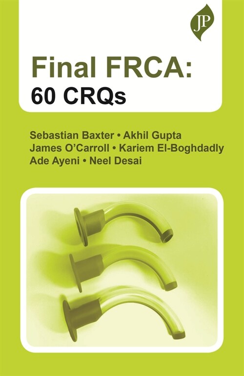 Final FRCA: 60 CRQs (Paperback, 1)