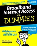Broadband Internet Access for Dummies (Paperback)
