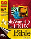 Applixware Office for Linux Bible (Paperback, CD-ROM)