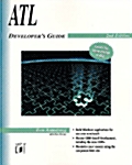 Atl Developers Guide (Paperback, 2nd, Subsequent)