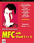 Professional Mfc With Visual C++ 6 (Hardcover, 4th, ED)