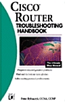 Cisco Router Troubleshooting Handbook (Paperback)