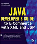 Java Developers Guide to E-Commerce With Xml and Jsp (Paperback, CD-ROM)