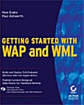 Getting Started With Wap and Wml (Paperback, CD-ROM)