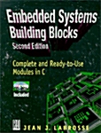 Embedded Systems Building Blocks : Complete and Ready-to-Use Modules in C (Hardcover, 2 ed)