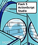 Flash 5 Actionscript Studio (Paperback)