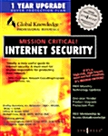 Mission Critical Internet Security (Paperback)