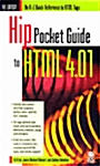 Hip Pocket Guide to Html 4.01 (Paperback, Spiral)