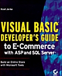 Visual Basic Developers Guide to E-Commerce With Asp and SQL Server (Paperback, Compact Disc)
