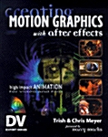 [중고] Creating Motion Graphics with After Effects