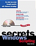 Windows Scripting Secrets (Paperback, CD-ROM)