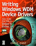 Windows Wdm and Nt5 Device Drivers: Master the New Driver Model For: Windows 98 / Windows 2000 (Paperback)