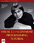 Visual C++ 6 Database Programming Tutorial (Paperback)