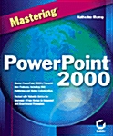 Mastering Powerpoint 2000 (Paperback, Subsequent)