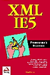 Xml Ie5 Programmers Reference (Paperback)