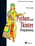 Python and Tkinter Programming (Paperback)
