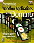 Programming Workflow Applications with Domino [With CDROM] (Paperback)