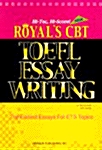 Royals CBT TOEFL Essay Writing