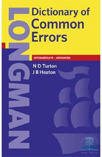 Longman dictionary of common errors New ed., 2nd ed
