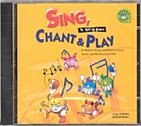 [중고] Sing, Chant & Play (Audio CD 1장, 교재 별매)