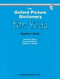 The Oxford Picture Dictionary for Kids: Teacher's Book (Spiral)