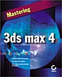 Mastering 3ds max 4 [With CDROM] (Paperback)