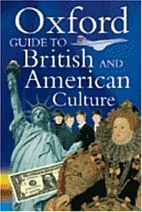 [중고] Oxford Guide to British and American Culture for Learner‘s of English (Paperback)