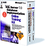 Microsoft SQL Server 7.0 Database Implementation Online Training Kit (Paperback, CD-ROM)