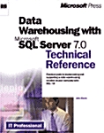 Data Warehousing With Microsoft SQL Server 7.0 Technical Reference (Hardcover, CD-ROM)