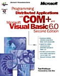 Programmimg Distributed Applications With Com+ and Microsoft Visual Basic  6.0 (Paperback, CD-ROM, 2nd)