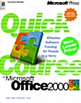 Quick Course in Microsoft Office 2000 (Paperback)