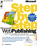 Step by Step Microsoft Web Publishing (Paperback, CD-ROM)