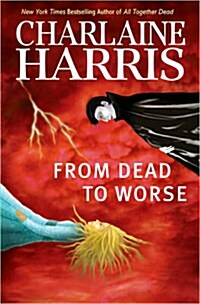 From Dead to Worse (Hardcover)