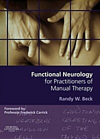 Functional Neurology for Practitioners of Manual Therapy (Hardcover, 1st)
