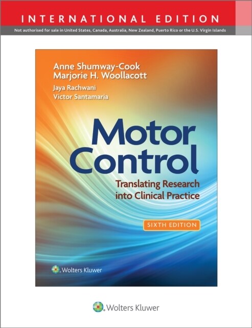 Motor Control : Translating Research into Clinical Practice (Paperback)