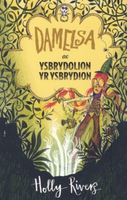 Damelsa: Damelsa ac Ysbrydolion yr Ysbrydion (Paperback)