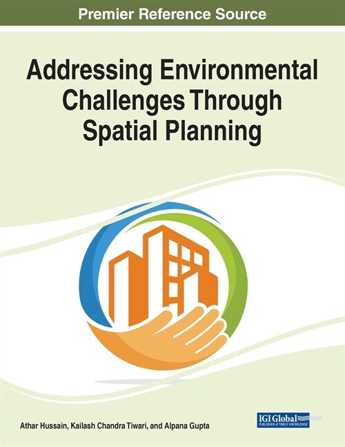 Addressing Environmental Challenges Through Spatial Planning (Paperback)