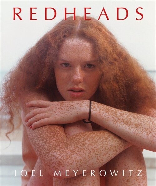 Joel Meyerowitz: Redheads (조엘 메이어로위츠) (Hardcover)