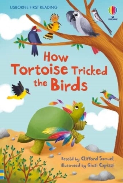 How Tortoise tricked the Birds (Hardcover)