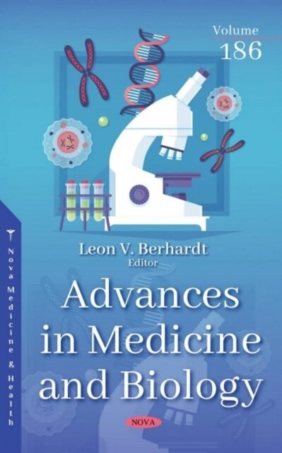 Advances in Medicine and Biology. Volume 186 (Hardcover)