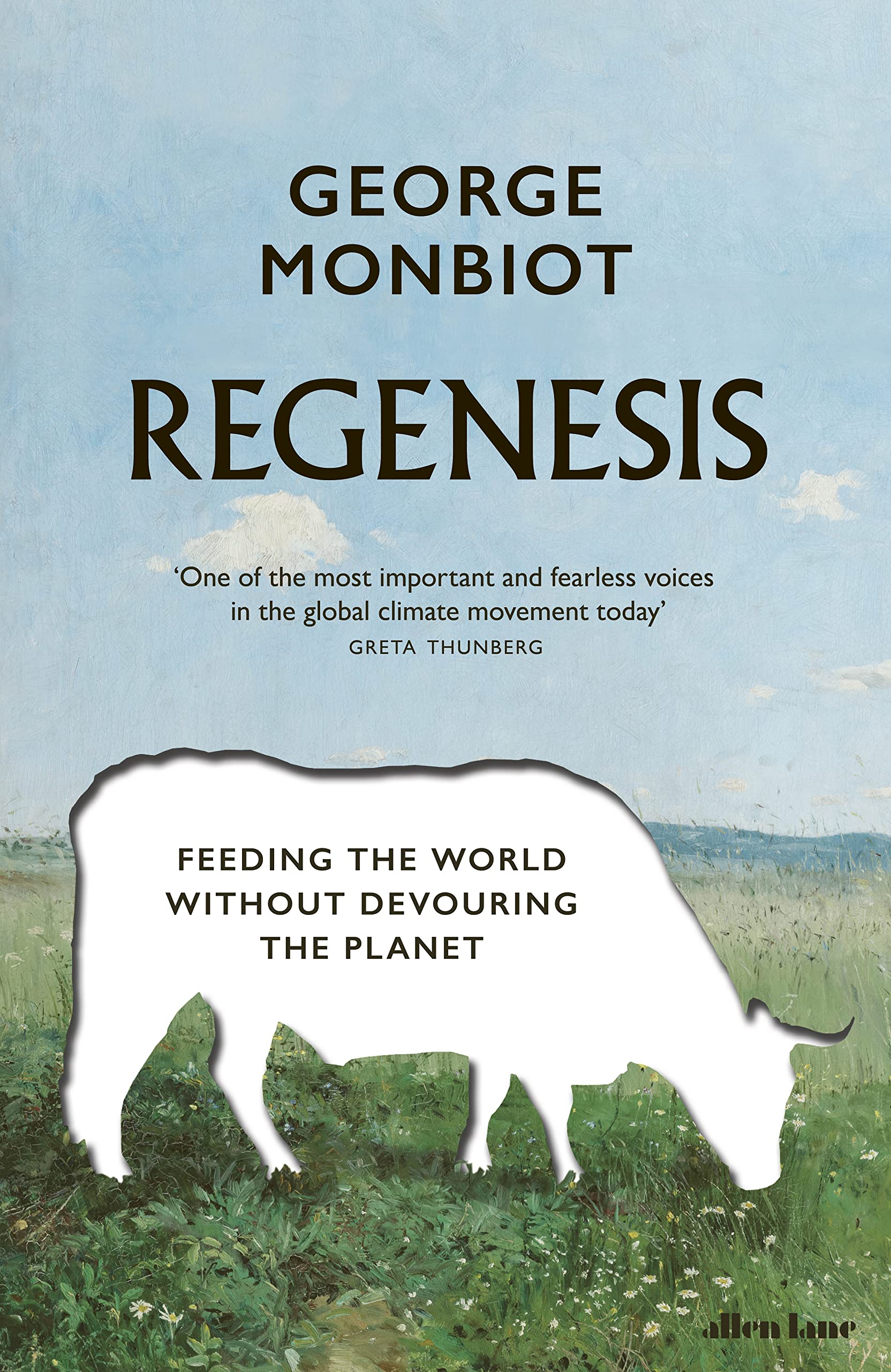 [중고] Regenesis : Feeding the World without Devouring the Planet (Hardcover)