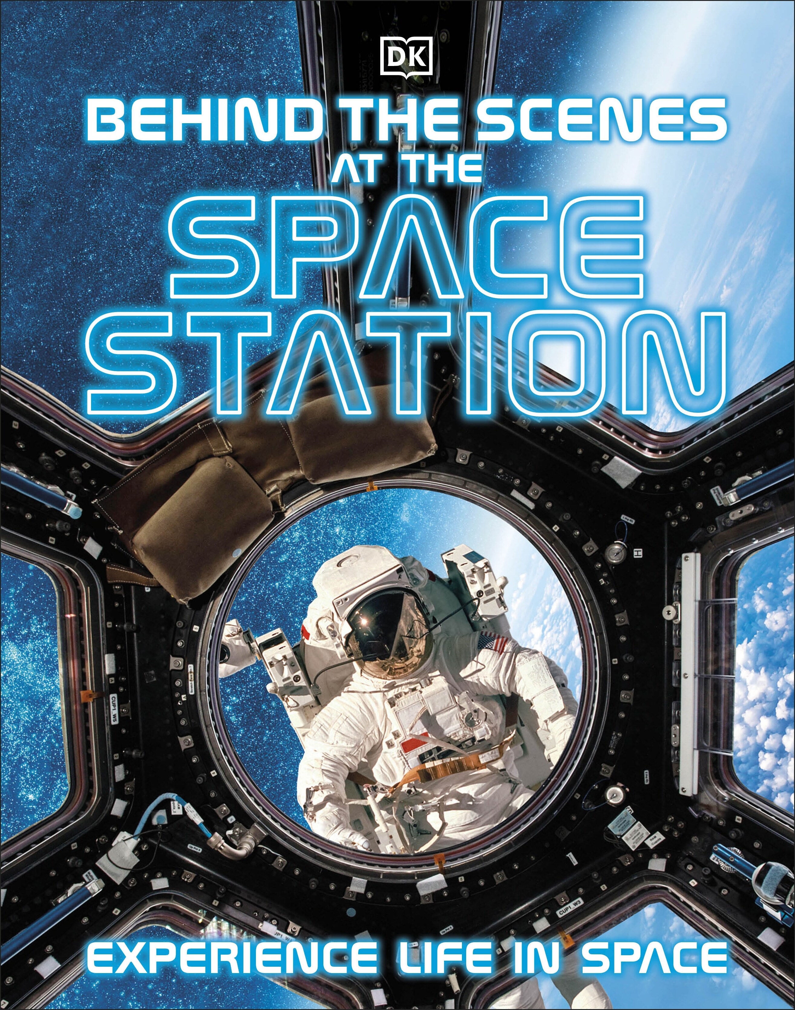 Behind the Scenes at the Space Station : Experience Life in Space (Hardcover)