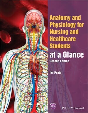 Anatomy and Physiology for Nursing and Healthcare Students at a Glance (Paperback, 2)